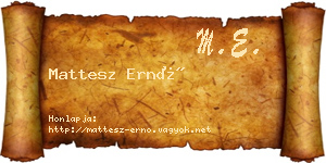Mattesz Ernő névjegykártya